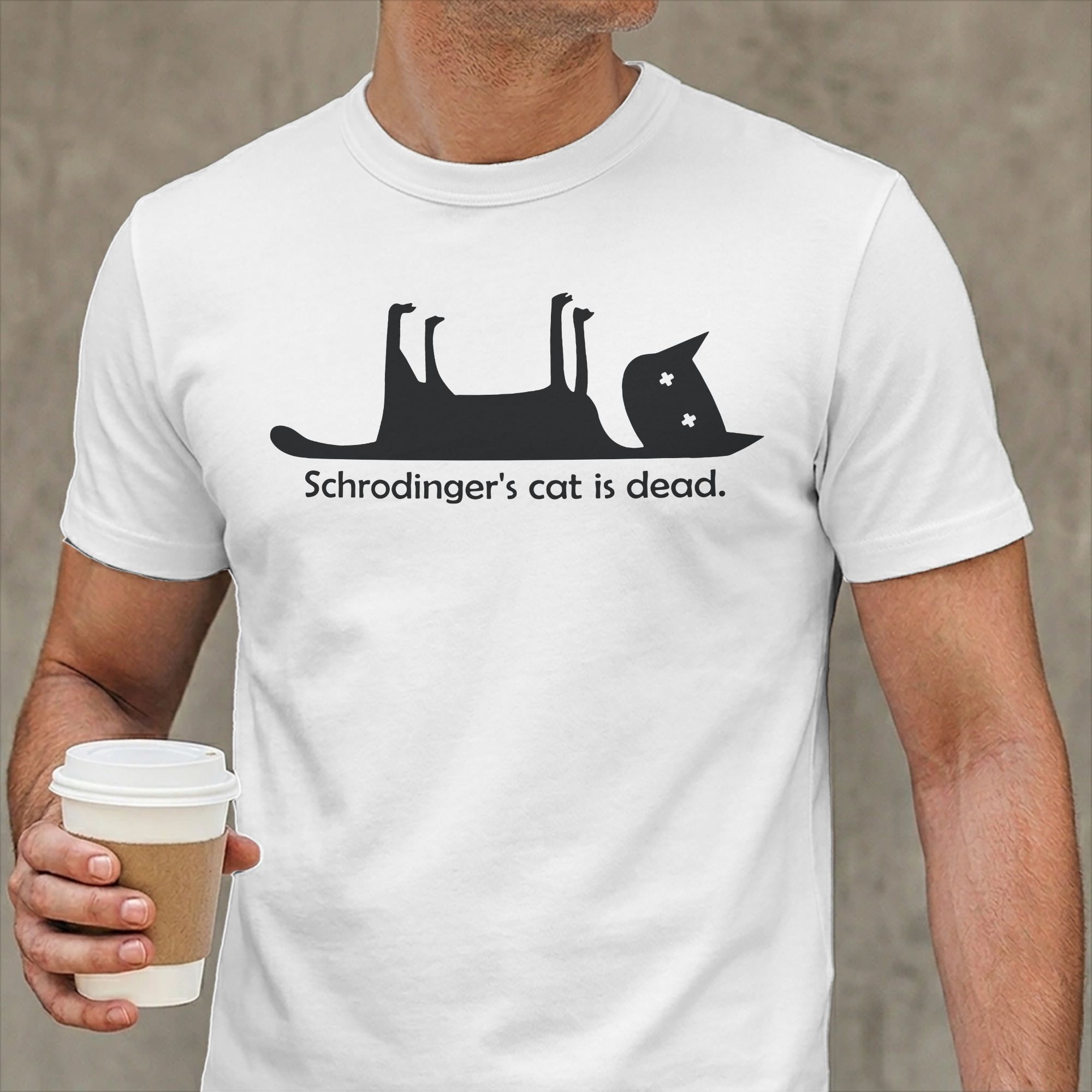 Summer Clothing Ideas Men - Schrodinger's Cat is Dead T-Shirt für